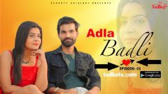 Adla Badli Episode 3 TADKATV